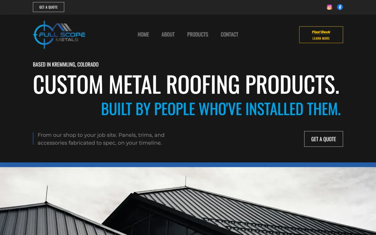The Full Scope Metals homepage: 'Custom metal roofing products', a Get a Quote button and a standing-seam metal roof.