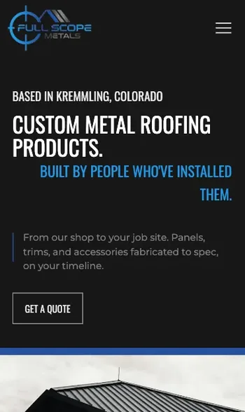 Full Scope Metals homepage on a phone: custom metal roofing headline, a Get a Quote button, a metal roof below